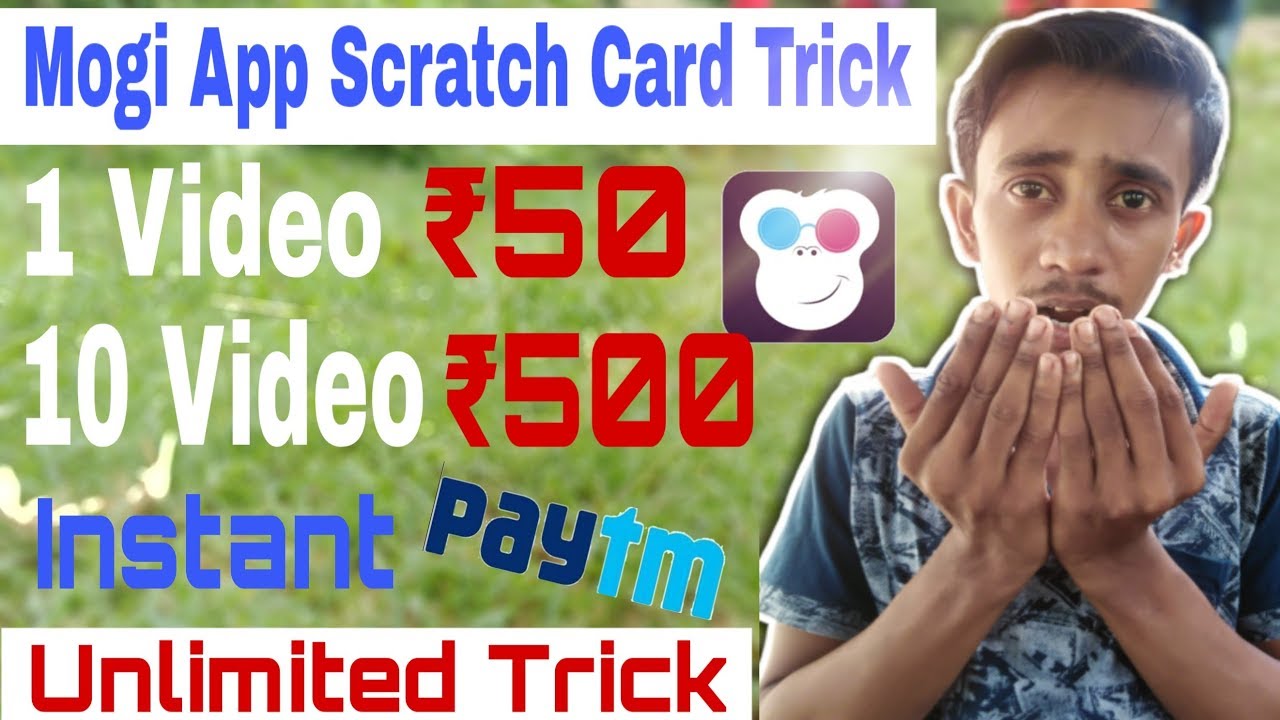 💥Mogi App Scratch Card Trick💥 l 1Video - RS50, 10Video - RS500 l Unlimited Trick - YouTube