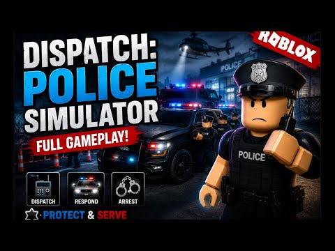 Dispatch: Police Simulator Full Gameplay (Roblox)