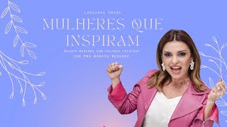 Culto Mulheres que Inspiram - 15 | ABR. | 2023