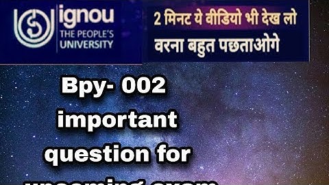 BPY-002 important question for upcoming exam