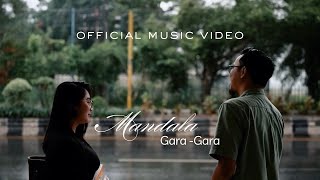 MANDALA - GARA GARA