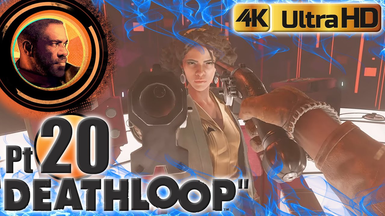 Deathloop Part 20 (Final) | 4K Full Gameplay/No Commentary - YouTube