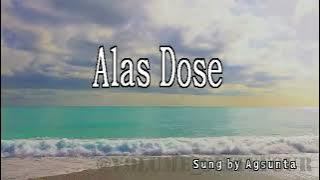 Agsunta - Alas Dose (Karaoke/Lyrics/Instrumental)