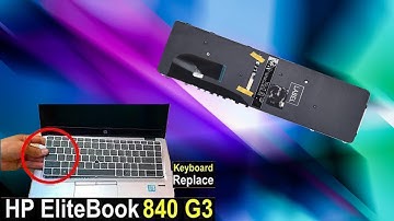 How to Remove / Replace HP EliteBook 840 G3 keyboard /Replace  keyboard HP EliteBook 840 G3 Notebook