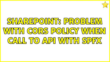 Sharepoint: Problem with CORS Policy when call to API with SPFx