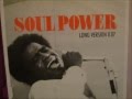 James Brown  - Soul Power. 1971 (12" Long Version)