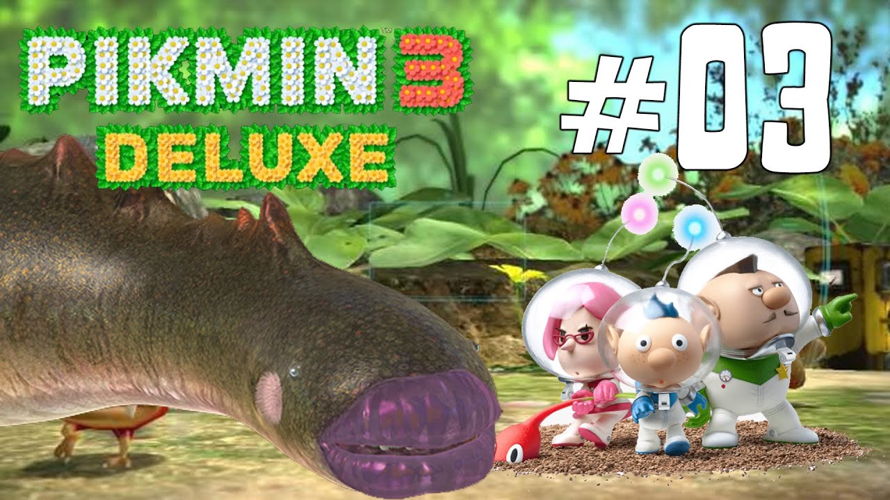 PIKMIN 3 DELUXE #03 - Luto pelos Pikmin que morreram hoje