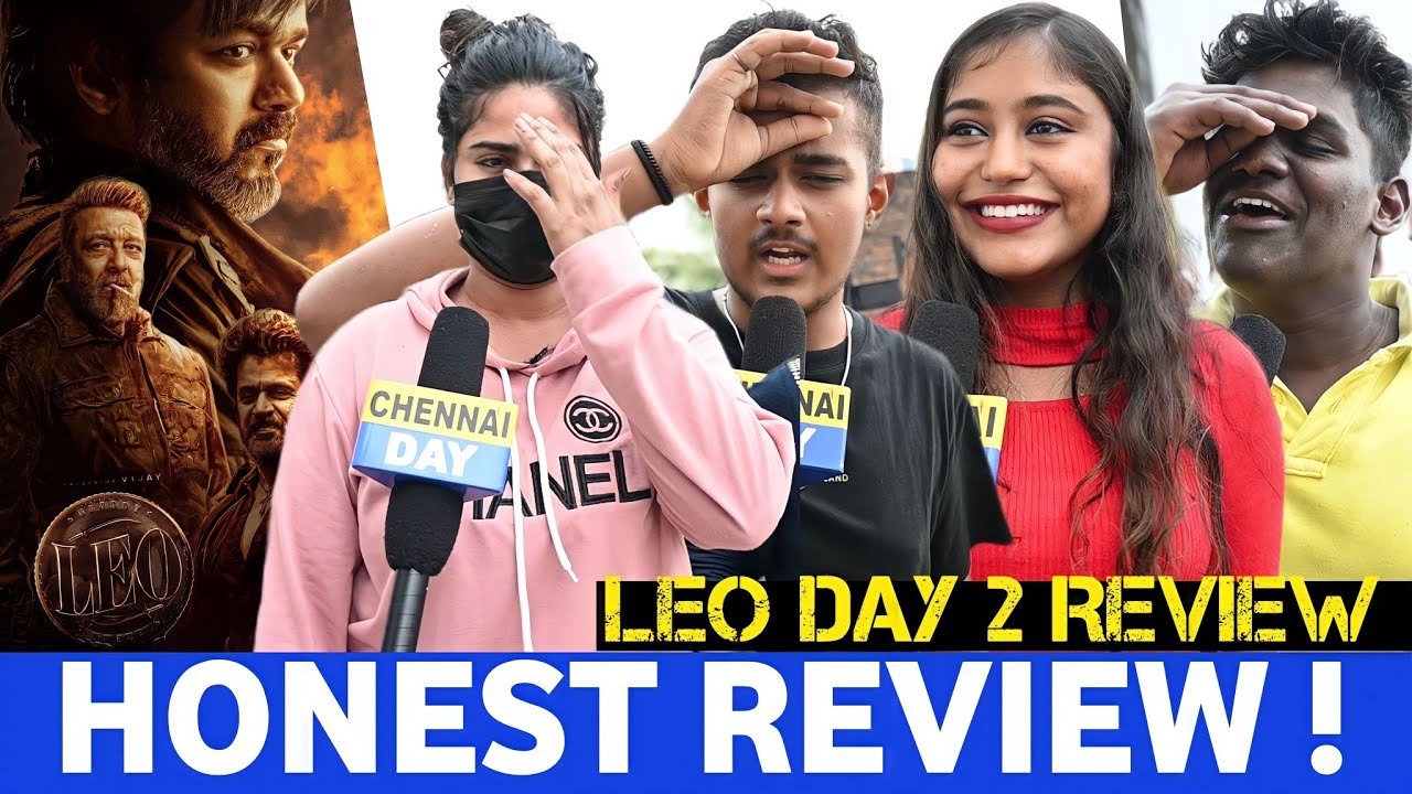 என்னடா பண்ணி வச்சிருக்கீங்க" 😤  | Leo 2day Review | 2 day Review Leo | Leo 2 day Review tamil !