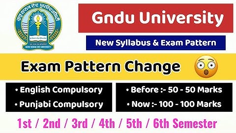 GNDU Exam Pattern Change 😱 | New Syllabus & Exam Pattern Update | Gndu Exam News Today | Gndu Update