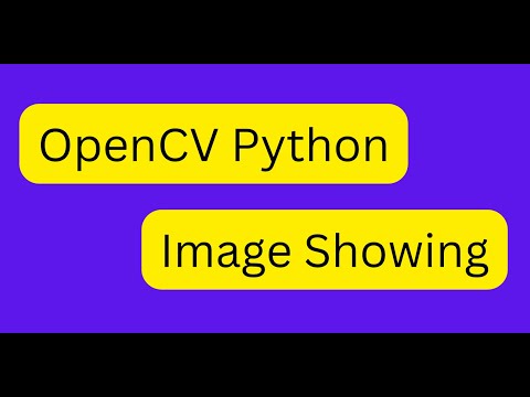 Reading And Showing Images | OpenCV Python