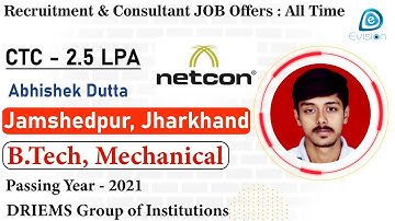 Congrats, Abhishek |Selected in Netcon Technology| 2.5 LPA | MECHANICAL ENGINEER, 2021 | Jamshedpur