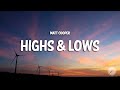Matt Cooper Highs Lows Lyrics mp3