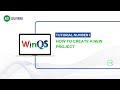 Winqs  how to create a new project