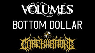 Volumes - Bottom Dollar [Karaoke Instrumental]
