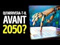 Qu'arrivera-t-il Avant 2050 ?