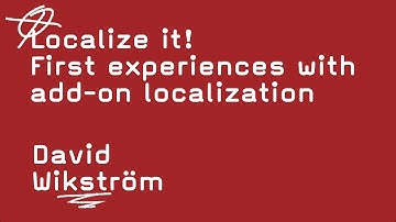Localize it! First experiences with FileMaker add-on localization   -   David Wikström