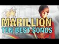 Marillion our ten favorite tracks