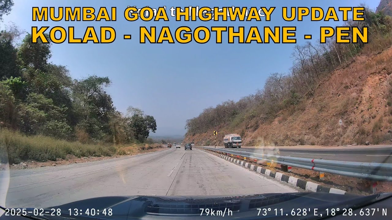 Mumbai Goa Highway Latest Update : Kolad | Nagothane | Kasu | Vadkhal | Pen : NH66 Update