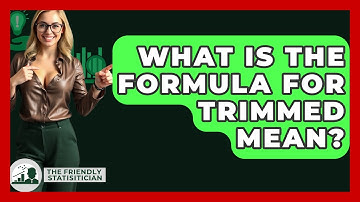 What Is The Formula For Trimmed Mean? - The Friendly Statistician