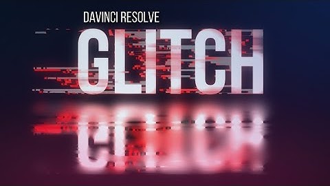 Master Glitch Effects in DaVinci Resolve 18 - Step-by-Step Tutorial!