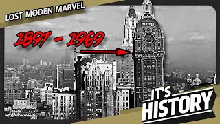 New York’s LOST Skyscraper - The Rise and Fall of SINGER TOWER - IT'S HISTORY