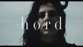 HØRD - Bodies#15 (Official Video)