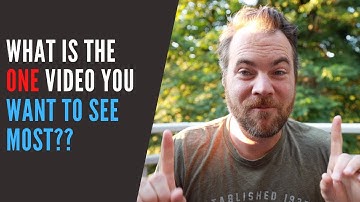 What ONE Video Do You Want MOST? | Location Rebel