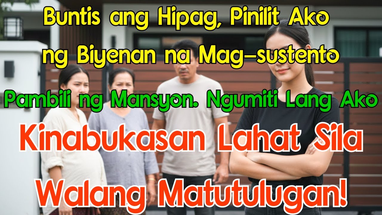 Buntis ang Hipag, Pinilit Akong Mag-sustento at Ibigay ang Mansyon. Ngumiti Ako at May Ginawa...