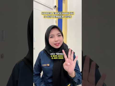 HARGA EMAS HARI INI, 3 SEPTEMBER 2026 NAIK 15.000✨