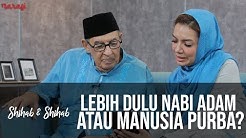 Shihab & Shihab - Sains dan Teknologi dalam Islam: Lebih Dulu Nabi Adam atau Manusia Purba? (Part 1)  - Durasi: 12:22. 