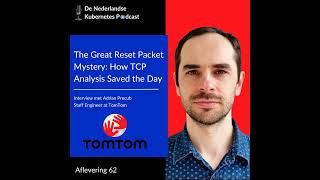 #62 The Great Reset Packet Mystery: How TCP Analysis Saved the Day
