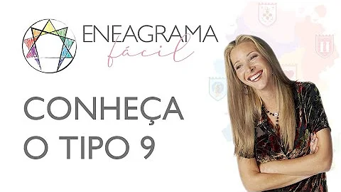 O que é Eneagrama tipo 9?