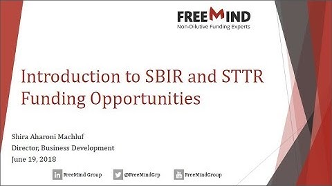 Introduction to the SBIR and STTR Funding Mechanisms