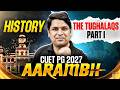 CUET PG History | CUET PG History The Khaljis: Part II | CUET PG History Classes 2027