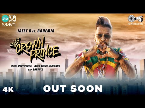 Jazzy B's CROWN PRINCE Feat. Bohemia COMING SOON | New Punjabi Track 2020 | DIL APNA PUNJABI