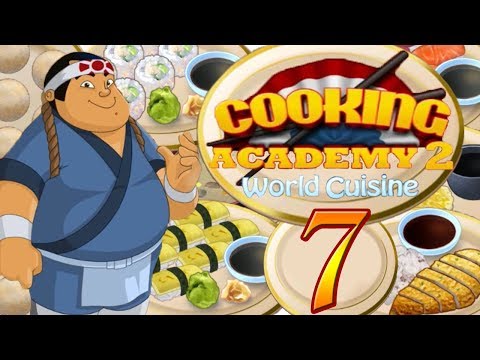 Cooking Academy 2 Worlds Causine - Japanese Restaurant #7