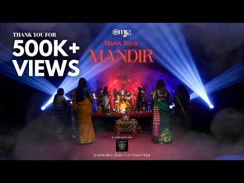 Mann Tera Mandir - OMJA (Navratri 2024 Special) | Powered by Rudraksha Boys