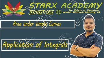 Area under simple Curves | Class 12th | Mathematics | CBSE | JEE