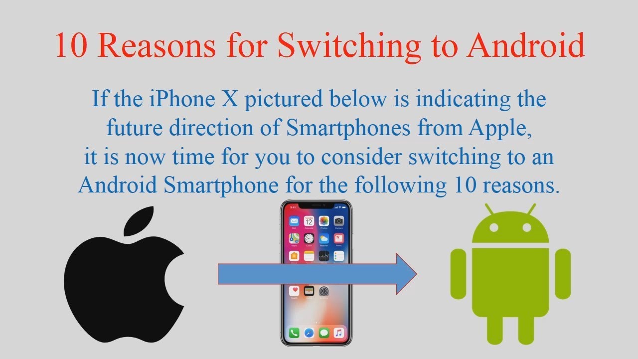 10 Reasons for Switching to Android - YouTube