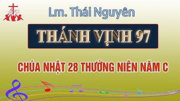 Đáp ca Chúa nhật 28 Thường Niên năm C - Thánh vịnh 97 Lm Thái Nguyên | SUPON MUSIC