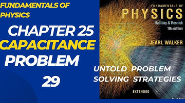 Immersive Video: Halliday Resnick Chapter 25 Problem 35 Solution