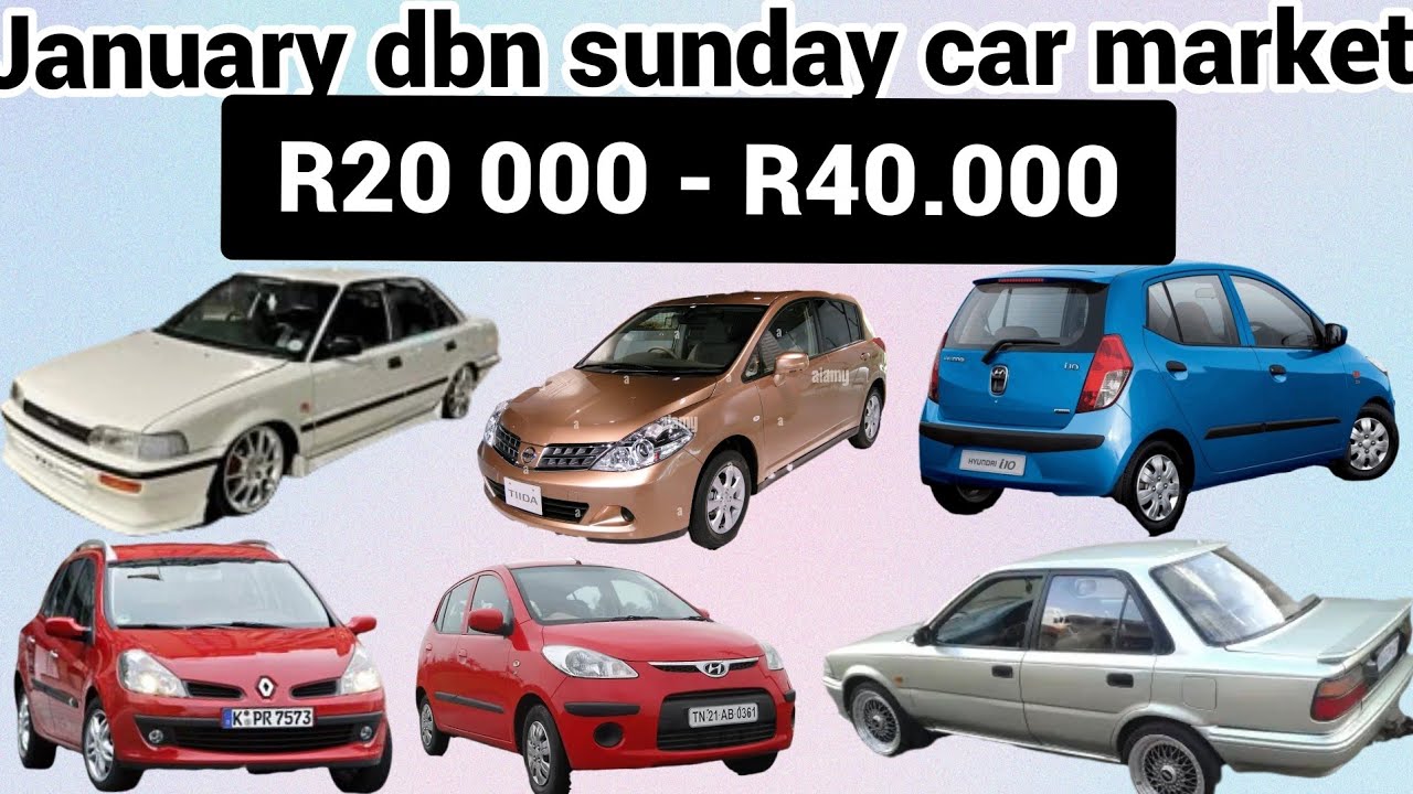 Cars For R20 000 Lot of cars from R20.000 - R40.000 in durban sunday car flea market 18 ...