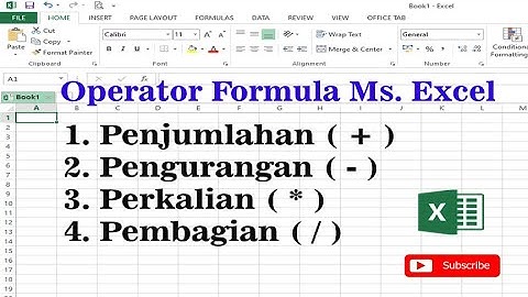 Mengenal Operator Rumus Penjumlahan Excel, Pengurangan, Perkalian dan Pembagian Excel