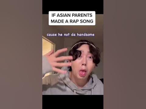 asian parents rap song