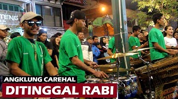 Ditinggal Rabi Versi Angklung // Cover Angklung Carehal ~  Angklung Malioboro Yogyakarta.