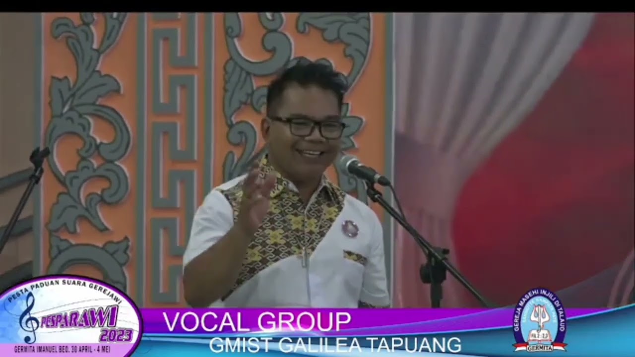 Vocal Grup || Galilea Tapuang || Terbaik Pertama.