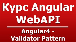 Angular4 - Validator Pattern