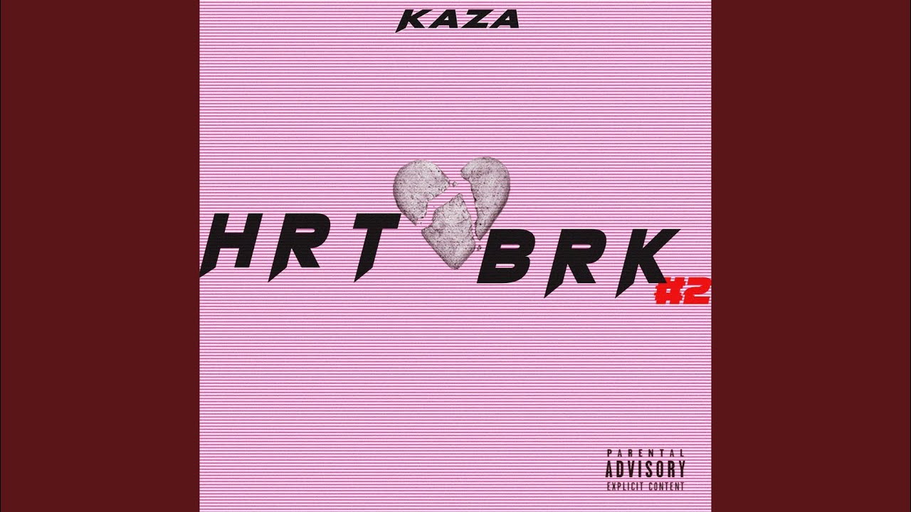 Kaza - HRTBRK #7 (Clip Officiel) 