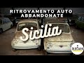 Ritrovamento Auto Abbandonate in Sicilia - Fiat 500 - 600 - 126