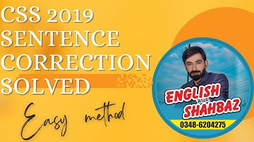 CSS 2019 Sentence Correction Solved | Correct form of Verb. English for competitive Exams.